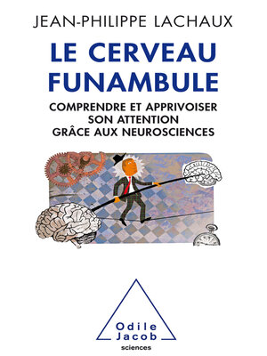 cover image of Le Cerveau funambule